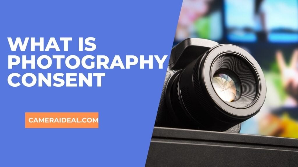 What is photography consent